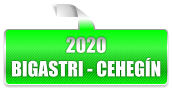 2020 BIGASTRI - CEHEGÍN